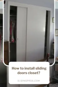 install sliding doors closet? 