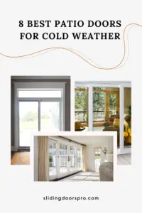 Best patio doors for Cold Weather