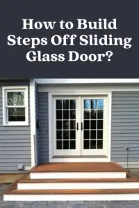 build steps off sliding glass door